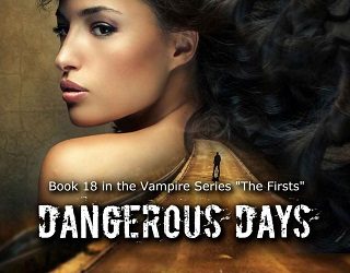 dangerous days cl quinn