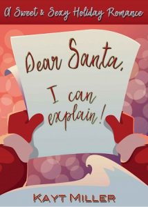 dear santa i can explain, katy miller, epub, pdf, mobi, download