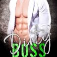 dirty boss alycia taylor