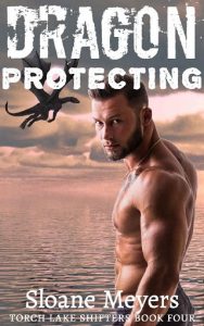dragon protecting, sloane meyers, epub, pdf, mobi, download