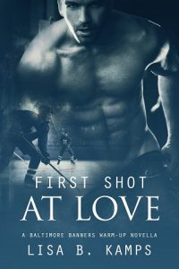 first shot at love, lisa b kamps, epub, pdf, mobi, download