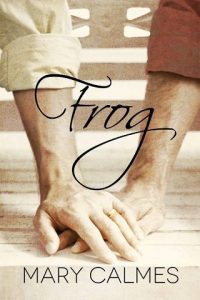 frog, mary calmes, epub, pdf, mobi, download