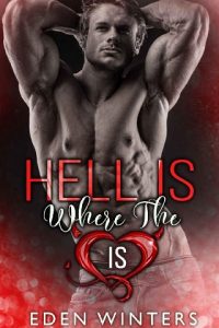 hell is where the heart is, eden winters, epub, pdf, mobi, download