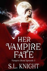 her vampire fate, sl knight, epub, pdf, mobi, download