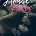 house rules lyssa cole