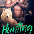 hunting for love preston walker