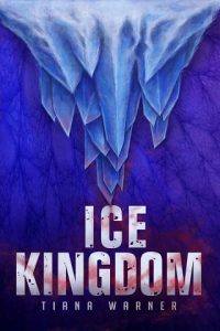 ice kingdom, tiana warner, epub, pdf, mobi, download