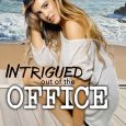 intrigued out of the office nicole edwards