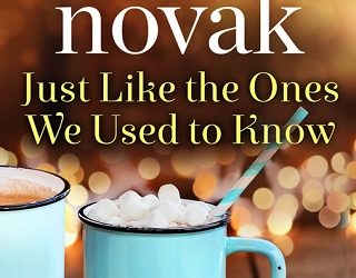 just like the ones we used to know brenda novak