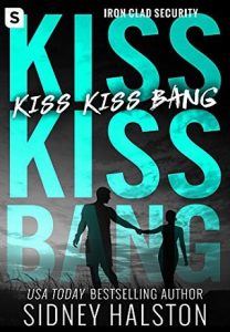 kiss kiss bang, sidney halston, epub, pdf, mobi, download