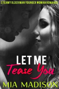 let me tease you, mia madison, epub, pdf, mobi, download