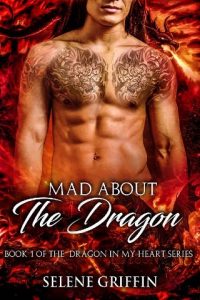 mad about the dragon, selene griffin, epub, pdf, mobi, download