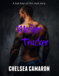 mother trucker, chelsea camaron, epub, pdf, mobi, download