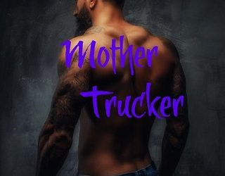 mother trucker chelsea camaron