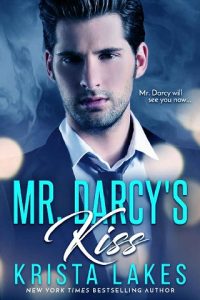 mr darcy's kiss, krista lakes, epub, pdf, mobi, download