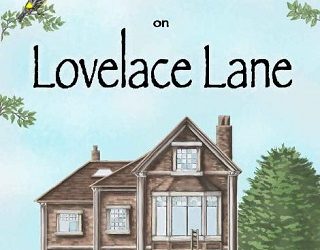 new arrivals on lovelace lane alice ross