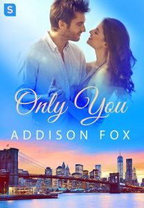 only you, addison fox, epub, pdf, mobi, download