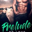 prelude to love preston walker