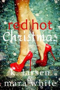 red hot christmas, mara white, epub, pdf, mobi, download