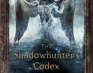 shadowhubter's codex cassandra clare