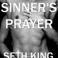 sinner's prayer seth king