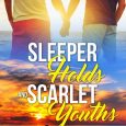 sleeper holds and scarlet youth jerry cole