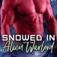 snowed in with the alien warlord nancey cummings