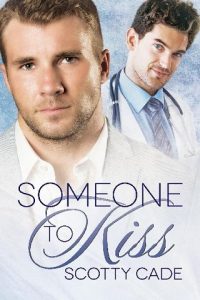 someone to kiss, scotty cade, epub, pdf, mobi, download