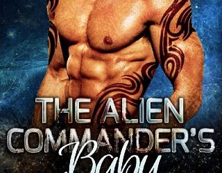 the alien commander's baby shea malloy