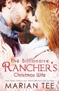 the billionaire rancher's christmas, marian tee, epub, pdf, mobi, download