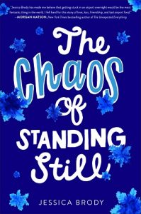 the chaos of standing still, jessica brody, epub, pdf, mobi, download