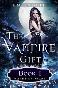 the vampire gift, em knight, epub, pdf, mobi, download