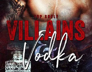 villians and vodka alta hensley