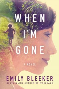 when i'm gone, emily bleeker, epub, pdf, mobi, download