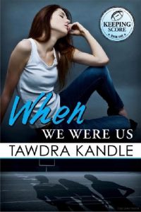 when we were us, tawdra kandle, epub, pdf, mobi, download