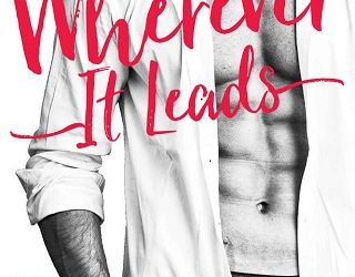 wherever it leads adriana locke