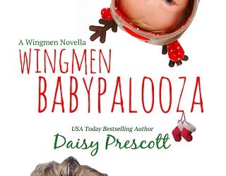 wingmen babypalooza daisy prescott