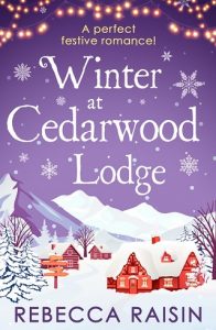 winter at cedarwood lodge, rebecca raisin, epub, pdf, mobi, download