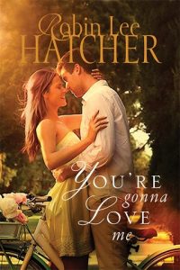 you're gonna love me, robin lee hatcher, epub, pdf, mobi, download