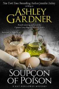 a soupcon of poison, ashley gardner, epub, pdf, mobi, download