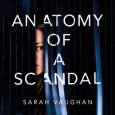 anatomy of a scandal sarah vaughan