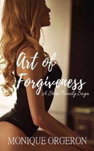 art of forgiveness, monique orgeron, epub, pdf, mobi, download