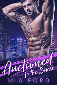 auctioned to the biker, mia ford, epub, pdf, mobi, download