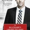 billionaire's unexpected baby kira archer
