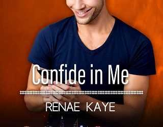 confide in me renae kaye