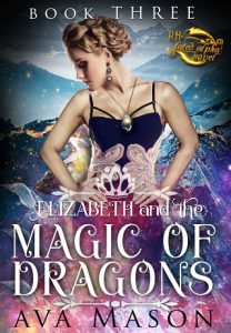 elizabeth and the magic of dragon, ava mason, epub, pdf, mobi, download