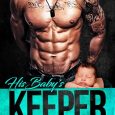 his baby's keeper evelyn glass