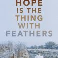 hope is the thing with feathers brandon witt