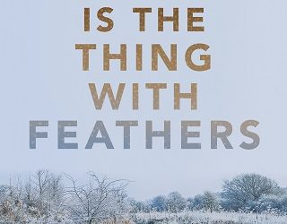 hope is the thing with feathers brandon witt