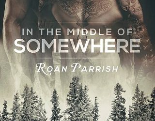 in the middle of somewhere roan parrish